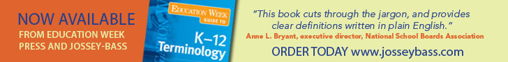 The Education Week Guide to K-12 Terminology' offers succinct definitions of K-12 lingo from A to Z